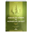Abbasiler Dnemi ve Murabtlar Devleti Ali Muhammed Sallabi Ravza Yaynlar