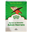 Kuran ve Snnette Zulm Kavram Mustafa Mehur Ravza Yaynlar