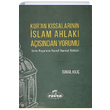 Kuran Kssalarnn slam Ahlak Asndan Yorumu smail Kl Ravza Yaynlar