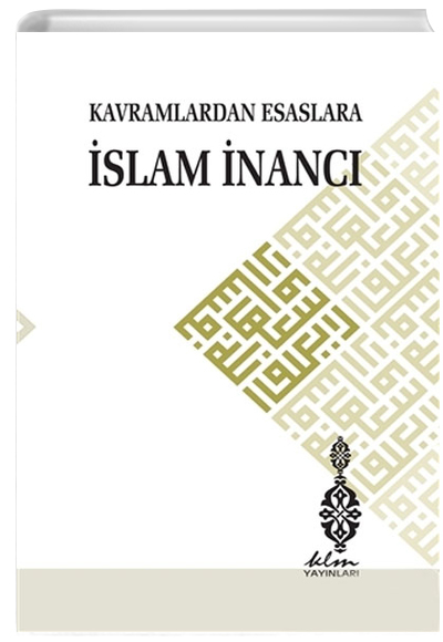 Kavramlardan Esaslara slam nanc Klm Yaynlar