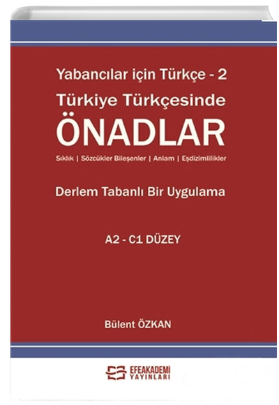 Yabanclar in Trke - 2 Trkiye Trkesinde nadlar Efe Akademi Yaynlar