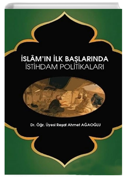 İslamın İlk Başlarında İstihdam Politikaları Hiperlink Yayınları