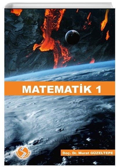 Matematik 1 Murat Gzeltepe Sakarya Yaynclk