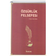 zgrlk Felsefesi Hukuk Yaynlar