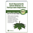 Evcil Hayvanlarda Zehirli Bitkiler ve Trkiyedeki Dalmlar Gne Tp