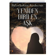 Yeniden Dirilen Ak Hafize Korkmaz Karabayram Cinius Yaynlar