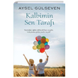 Kalbimin Sen Taraf Aysel Glseven Cinius Yaynlar