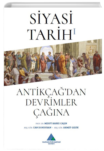 Siyasi Tarih I Antikadan Devrimler ana Yeditepe niversitesi Yaynevi