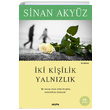 Iki Kiilik Yalnzlk Alfa Yaynlar