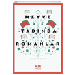 Meyve Tadnda Romanlar Fazl Kksal Akl Fikir Yaynlar