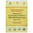 Uluslararas Seyyid Yahya irvani ve Halvetilik Sempozyumu Bildiri Kitab Trk Dnyas Vakf