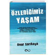 zlediimiz Yaam Onur Sarkaya Bengisu Yaynlar