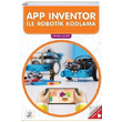 APP Inventor ile Robotik Kodlama Devrim Uzuner Sfrbir Yaynevi