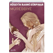 Mrebbiye Hseyin Rahmi Grpnar Puslu Yaynclk