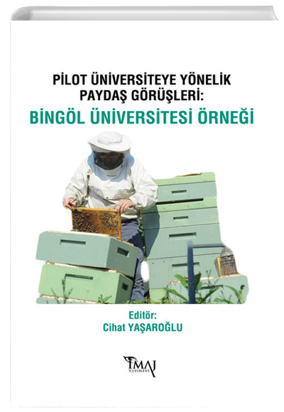 Pilot niversiteye Ynelik Payda Grleri: Bingl niversitesi rnei maj Yaynevi