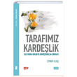 Tarafmz Kardelik Zeynep Alk Sude Kitap