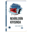 Nehirlerin Kysnda Mehmet Hanifi Tosun Sude Kitap