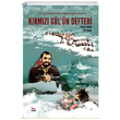 Kırmızı Gülün Defteri Ceylan Yayınları