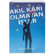 Akl Kar Olmayan ler Ramazan Abac Aktif Yaynevi