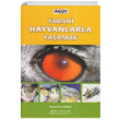 Yabani Hayvanlarla Yaşamak Ahmet Emre Kütükçü Akut Yayınları