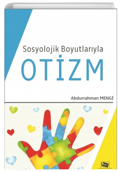 Sosyolojik Boyutlaryla Otizm An Yaynclk