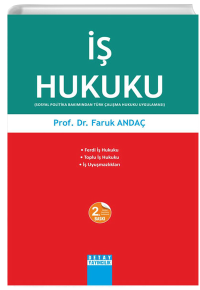  Hukuku ( Sosyal Politika Bakmndan Trk alma Hukuku Uygulamas ) Detay Yaynclk