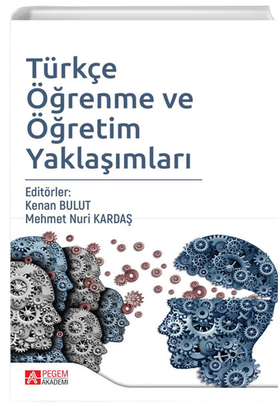 Türkçe Öğrenme ve Öğretim Yaklaşımları Pegem Yayınları