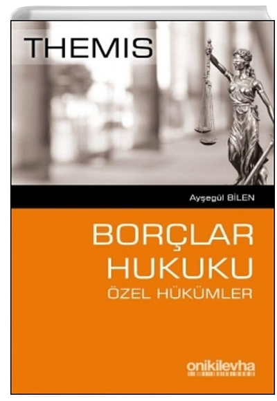 Themis - Borlar Hukuku zel Hkmler On ki Levha Yaynlar