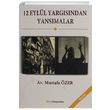 12 Eyll Yargsndan Yansmalar Mustafa zer JJ Yaynlar