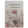 Karanfilleri Taze Kald Burhan Babaolu JJ Yaynlar