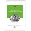 lm ve Yaam zerine Dnceler Lev Nikolayevi Tolstoy Caalolu Yaynevi