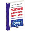 Profesyonel Patronlarn Baar Srlar Abdlkadir Akgndz Gen Beyin Yaynlar