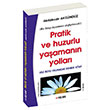 Pratik ve Huzurlu Yaamann Yollar Abdlkadir Akgndz Gen Beyin Yaynlar