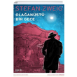Olaanst Bir Gece Stefan Zweig Puslu Yaynclk