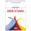 Yeni Balayanlar in Kurumsal Kimlik ve Marka Pnar Seden Meral Detay Yaynclk