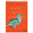 Hibir Yerin Ortasnda Ezgi Polat Can Yaynlar