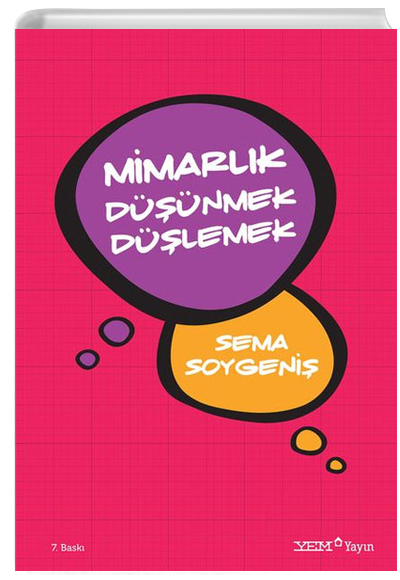 Mimarlk Dnmek Dlemek Sema Soygeni Yem Yayn