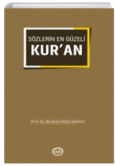 Szlerin En Gzeli Kuran . Hilmi Karsl Trkiye Diyanet Vakf Yaynlar