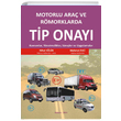 Motorlu Ara ve Rmorklarda Tip Onay Detay Yaynclk