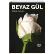Beyaz Gl smail Ceylan Kutlu Yaynevi