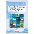 Kuramdan Uygulamaya Stem Eitimi Pegem Yaynlar