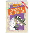 Crocodile The Dentist Mevlana dris Vak Vak Yaynlar