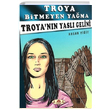 Troyann Yasl Gelini Troya Bitmeyen Yama Hasan Yiit Nariei Yaynclk