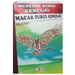 Macar Turul Genlii Mustafa Kemal Genlii Hasan Yiit Nariei Yaynclk