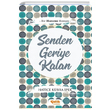 Senden Geriye Kalan Hatice Kbra pek elik Yaynevi