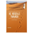 Hz. Musa le Yrmek Necmettin ahinler Hayykitap
