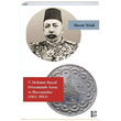 5. Mehmet Read Dneminde Saray ve Harcamalar 1911 1913 Mesut Yolal Libra Yaynlar