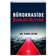 Brokraside Bunlar Oluyor Kadir etin Gece Kitapl
