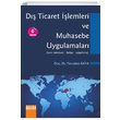 D Ticaret lemleri ve Muhasebe Uygulamalar Ferudun Kaya Detay Yaynclk