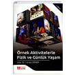 rnek Aktivitelerle Fizik ve Gnlk Yaam Pegem Yaynlar